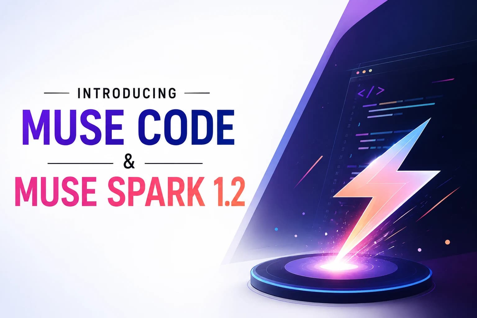 Muse Code और Muse Spark 1.2 पेश: नई घोषणा ने टेक्नोलॉजी जगत का ध्यान खींचा