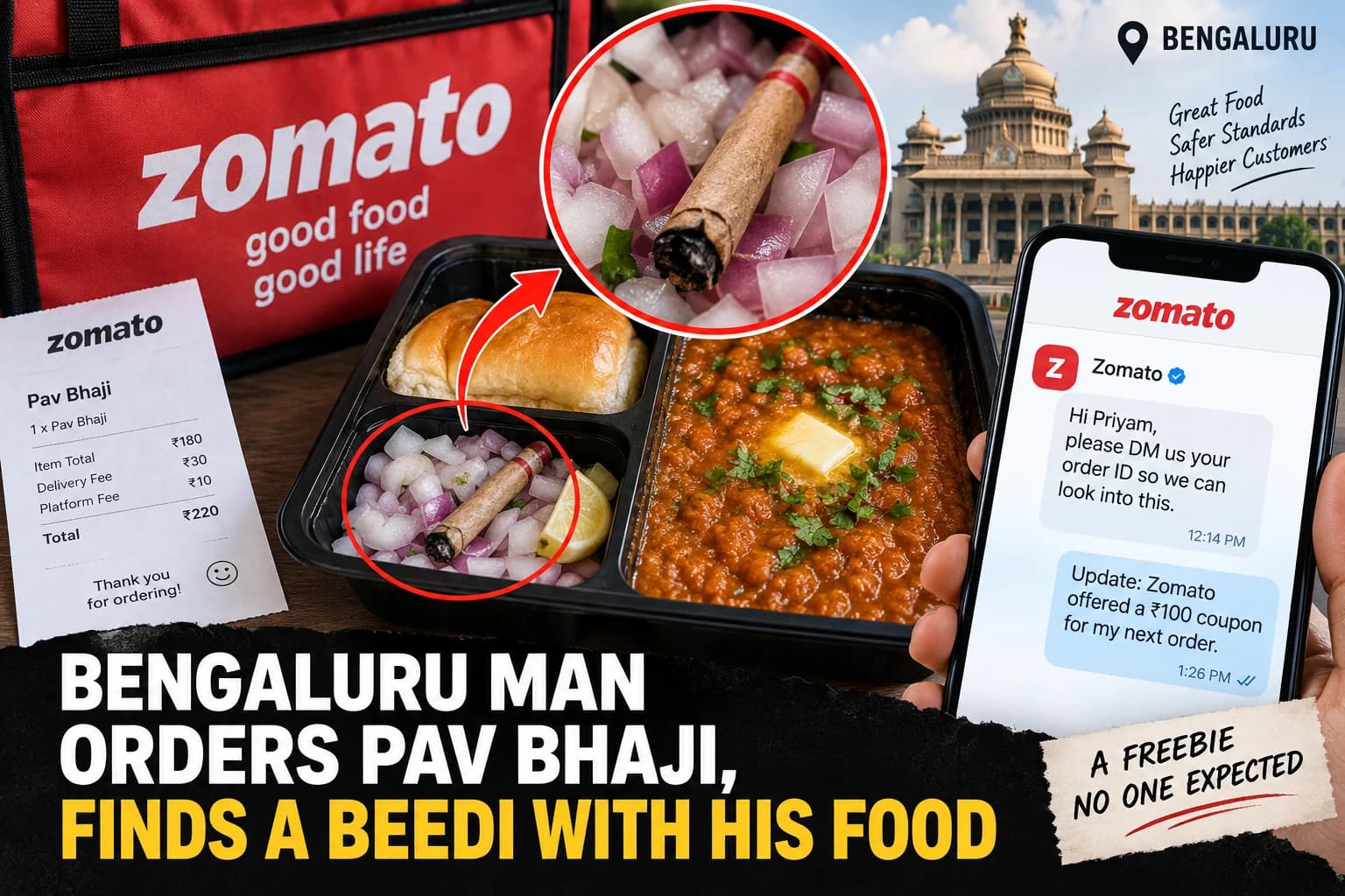 Pav Bhaji मंगाई, प्याज के बीच मिली जली हुई बीड़ी; बेंगलुरु के ग्राहक की पोस्ट पर Zomato का जवाब