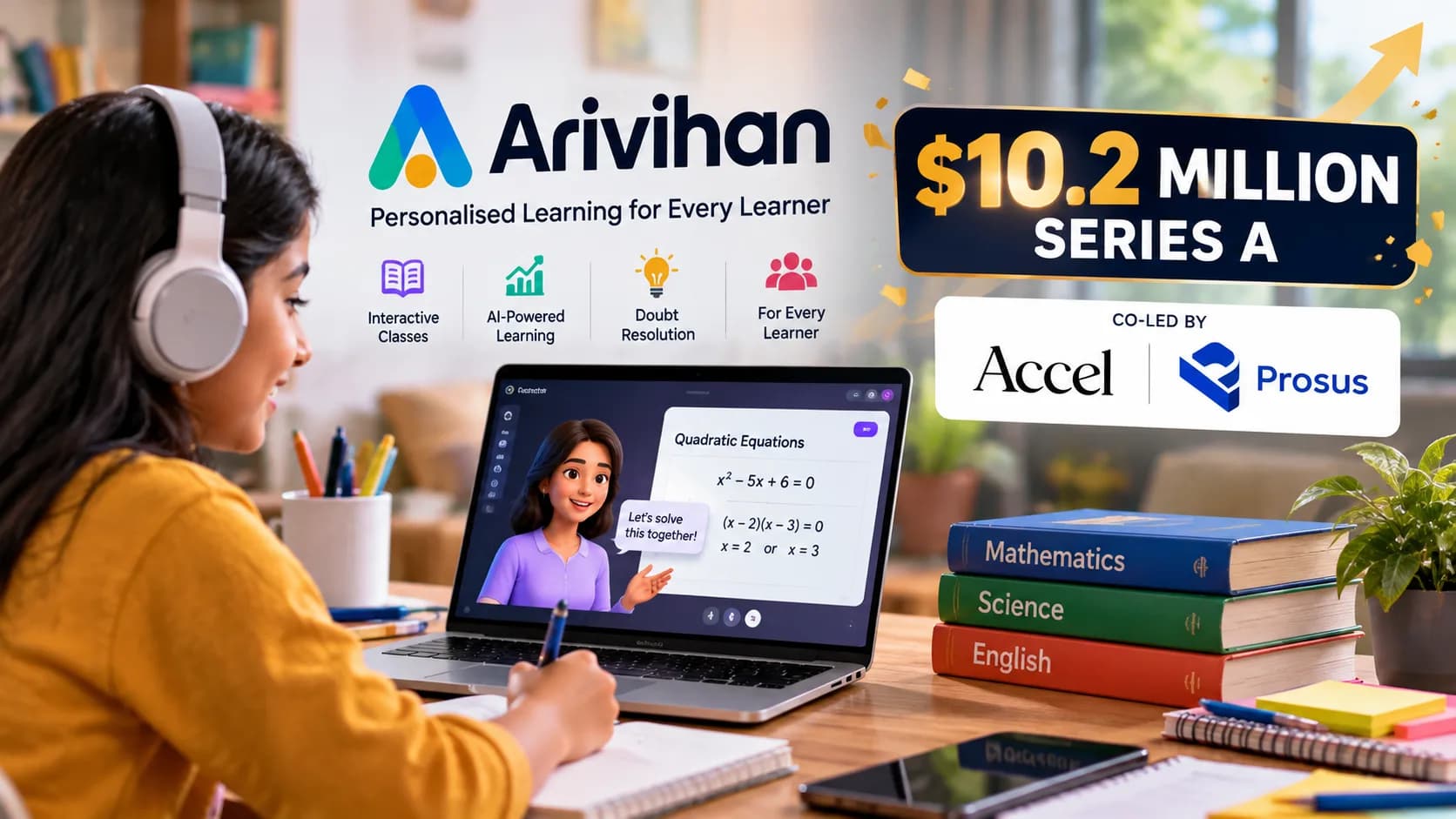 Arivihan ने Series A में जुटाए $10.2 मिलियन, AI आधारित पढ़ाई के विस्तार पर लगाएगी जोर